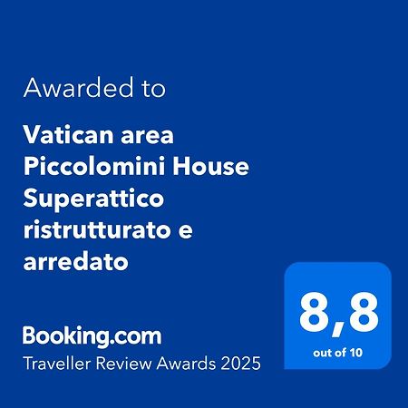 Vatican Area Piccolomini House Superattico Ristrutturato E Arredato Roma Dış mekan fotoğraf
